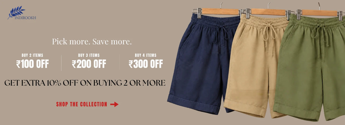 Pick more, save more: buy 2 save Rs100, buy 3 save Rs200, buy 4 save Rs300 on linen cotton shorts